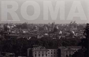 Roma, serie fotogr�fica de Fabio Borquez.