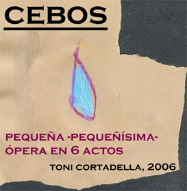 Cebos, de Toni Cortadella