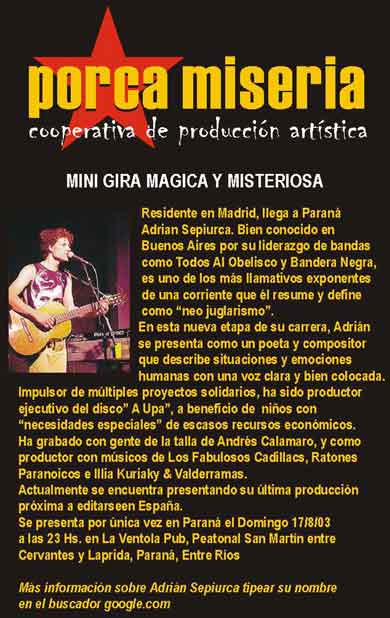 Adrian Sepiurca de la mano de PORCA MISERIA.