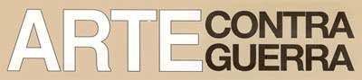 Exposici&oacute;n Arte contra guerra. m&aacute;s informaci&oacute;n pulsando sobre la imagen.
