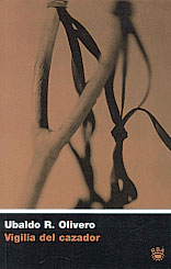 Cubierta de: Vigilia del cazador, de Ubaldo R. Olivero