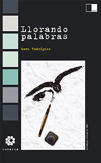 Cubierta de Llorando palabras, de Manu Rodríguez.