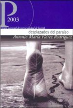 Cubierta del libro Desplazados del Para&iacute;so, de Antonio Mar&iacute;a Fl&oacute;rez.